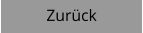 Zurück